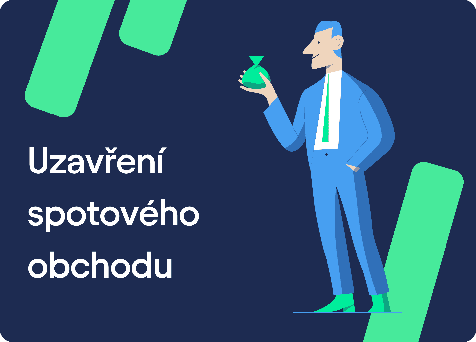 Jak na spotový obchod? 